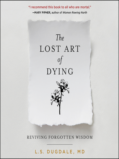 Title details for The Lost Art of Dying by L.S. Dugdale - Available